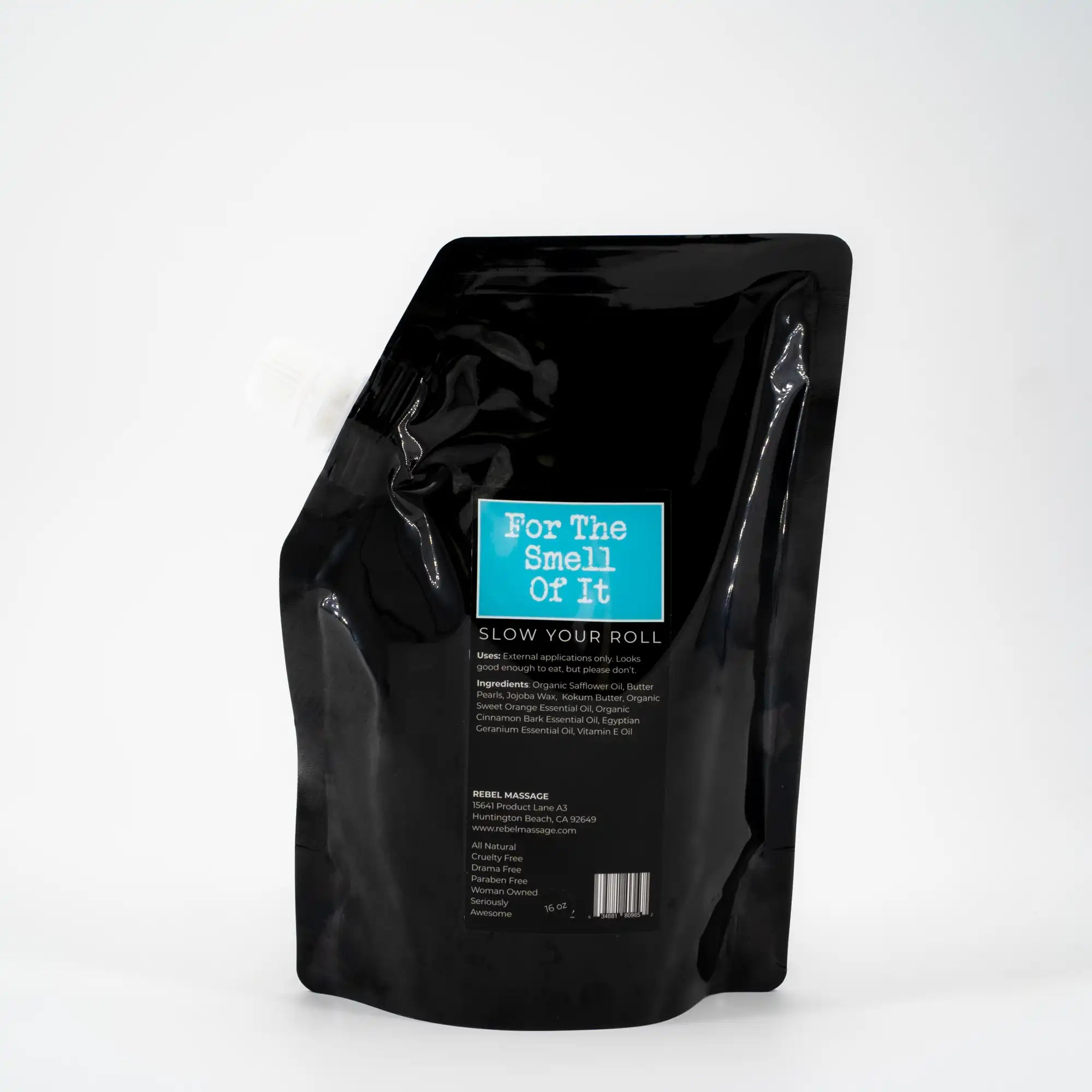 Slow Your Roll • For The Smell Of It